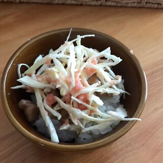 キャベツのタラコ和え納豆ごはん